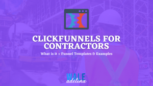 Read more about the article Clickfunnels for Contractors (Guide & Funnel Templates)